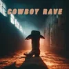 Farbwende - Cowboy Rave