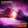 Обкладинка Allen Watts - Gravity Allen Watts - Gravity