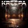 封面 Kreepa - Dungeon (Original Mix) Kreepa - Dungeon (Original Mix)