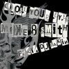 封面 Mike & Smith Feat. Dj Sakin - Close Your Eyes (Club Mix) Mike & Smith Feat. Dj Sakin - Close Your Eyes (Club Mix)