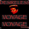 Обкладинка Desireless - Voyage, voyage (Euro mix) Desireless - Voyage, voyage (Euro mix)