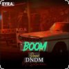封面 DNDM, Davvi, Mr Salama - Boom DNDM, Davvi, Mr Salama - Boom