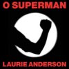 封面 Laurie Anderson - O Superman Laurie Anderson - O Superman