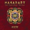 封面 Manapart feat. Tardigrade Inferno - Misery Manapart feat. Tardigrade Inferno - Misery