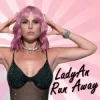 封面 LadyAn - Run Away LadyAn - Run Away