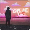 封面 Sagi Abitbul feat. Ben Shopen - Call Me Crazy Sagi Abitbul feat. Ben Shopen - Call Me Crazy