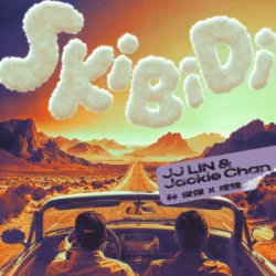 Обкладинка JJ Lin & Jackie Chan - Skibidi