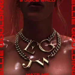 Обкладинка Ellie Goulding & Juice WRLD - Hate Me