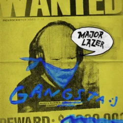封面 Major Lazer & Diplo - GANGSTA (feat. Busy Signal & Kybba)