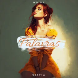 封面 MD Dj & Olivia - Palavras