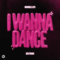 封面 Mondello'G & Distrion - I Wanna Dance