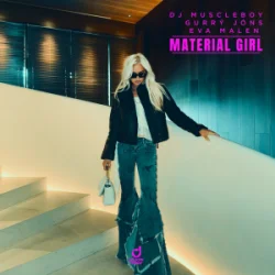 封面 DJ Muscleboy & Gurrý Jóns & Eva Malen - Material Girl