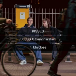 封面 BL3SS & CamrinWatsin & bbyclose - Kisses