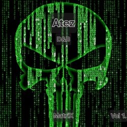 封面 Atez - Drum and Breaks Vol 1. (Matrix)