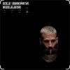 Обкладинка Eli Brown - Killer Eli Brown - Killer