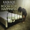 封面 Kaskade Feat. Skylar Grey - Room For Happiness-Us Radio Edit Kaskade Feat. Skylar Grey - Room For Happiness-Us Radio Edit
