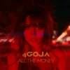 封面 Dj Goja - All The Money Dj Goja - All The Money