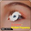 封面 A-Sultan - Broken Frquency A-Sultan - Broken Frquency