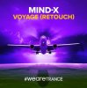 封面 DJ Mind-X - Voyage (Rene Ablaze Extended Remix) DJ Mind-X - Voyage (Rene Ablaze Extended Remix)