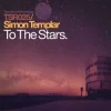 封面 Simon Templar - To The Stars (Pt. I) (Original Mix) Simon Templar - To The Stars (Pt. I) (Original Mix)
