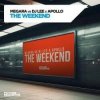 封面 Megara vs DJ Lee x Apollo - The Weekend Megara vs DJ Lee x Apollo - The Weekend