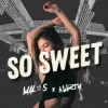 封面 Malos & DJ MARTY - So Sweet Malos & DJ MARTY - So Sweet