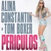 封面 Alina Constantin & Tom Boxer - Periculos Alina Constantin & Tom Boxer - Periculos