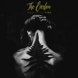 封面 The EverLove - Walk Through Fire