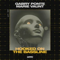 封面 Gabry Ponte & Marie Vaunt - Hooked on the Bassline