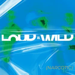 封面 ItaloBrothers - Loud & Wild (Narcotic)