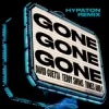 封面 David Guetta & Teddy Swims & Tones And I - Gone Gone Gone (Hypaton Remix) David Guetta & Teddy Swims & Tones And I - Gone Gone Gone (Hypaton Remix)