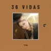 封面 TINI - 36 Vidas TINI - 36 Vidas