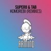 封面 Super8 & Tab - Komorebi (David Gravell Remix) Super8 & Tab - Komorebi (David Gravell Remix)