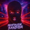 封面 CHRIZZZ & KXNG & Turkø - Montagem Bandida CHRIZZZ & KXNG & Turkø - Montagem Bandida