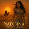 封面 NadinKa - Without a Right NadinKa - Without a Right