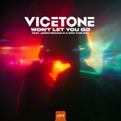 封面 Vicetone & Jaden Michaels & Nick Furlong - Won't Let You Go