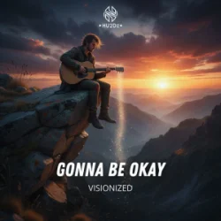 封面 Visionized - Gonna Be Okay