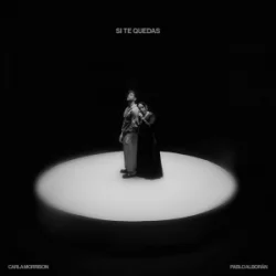 封面 Carla Morrison & Pablo Alborán - Si Te Quedas