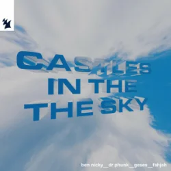 封面 Ben Nicky & Dr Phunk & Geses & Fahjah - Castles In The Sky