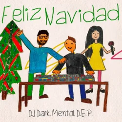 封面 DJ Dark & Mentol & D.E.P. - Feliz Navidad