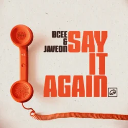 封面 BCee & Javeon - Say It Again