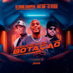 封面 DJ Ryder & Dj Dudu Coupper & Mc Gw - Sequência da Botação (Slowed)