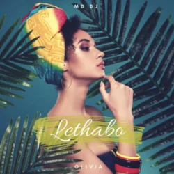封面 MD Dj & Olivia - Lethabo