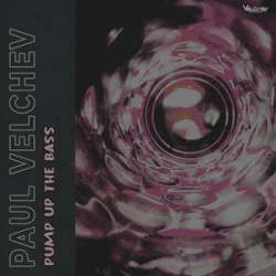 封面 Paul Velchev - Pump Up the Bass