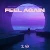 封面 Nico Brey & Vowed & Becky McNeice - Feel Again Nico Brey & Vowed & Becky McNeice - Feel Again