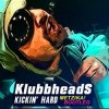封面 Klubbheads - Kickin' Hard (DJ Daddy Trance Extended Remix) Klubbheads - Kickin' Hard (DJ Daddy Trance Extended Remix)