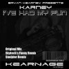封面 Bryan Kearney pres. Karney - I've Had My Fun (Original Mix) Bryan Kearney pres. Karney - I've Had My Fun (Original Mix)