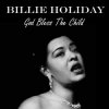 封面 Billie Holiday - God Bless The Child Billie Holiday - God Bless The Child