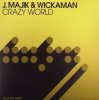 封面 J Majik & Wickaman - Crazy World (Ez Rollers Remix) J Majik & Wickaman - Crazy World (Ez Rollers Remix)