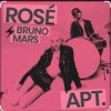 封面 ROSE feat. Bruno Mars - Apt ROSE feat. Bruno Mars - Apt